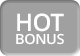 Hot Bonus
